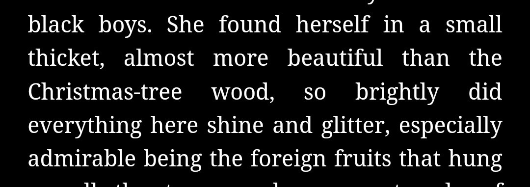Em Inglês temos um "small thicket", e frutos "specially admirable". O bosque é "Christmas-tree".