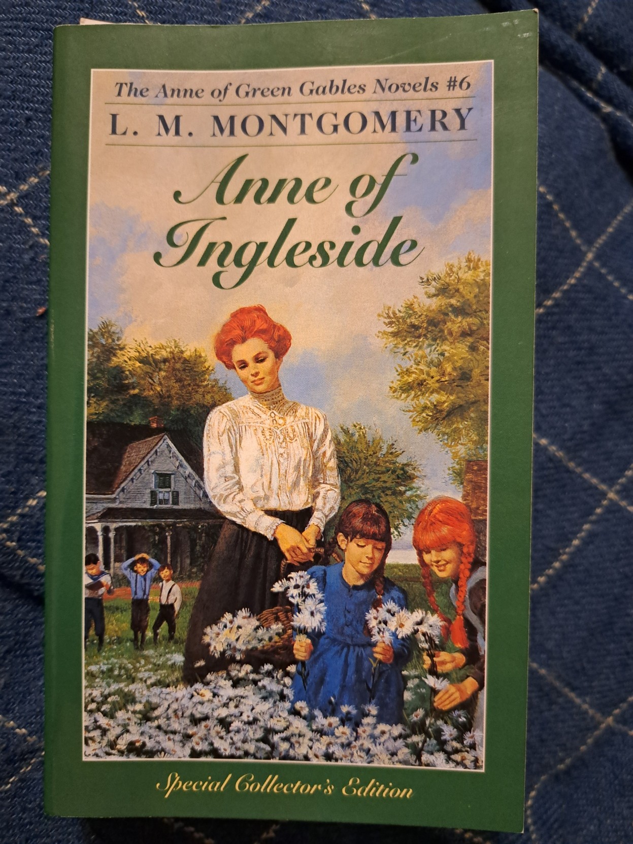 The Anne of Green Gables Novels #6 L. M. MONTGOMERY Anne of Ingleside Special Collector's Edition