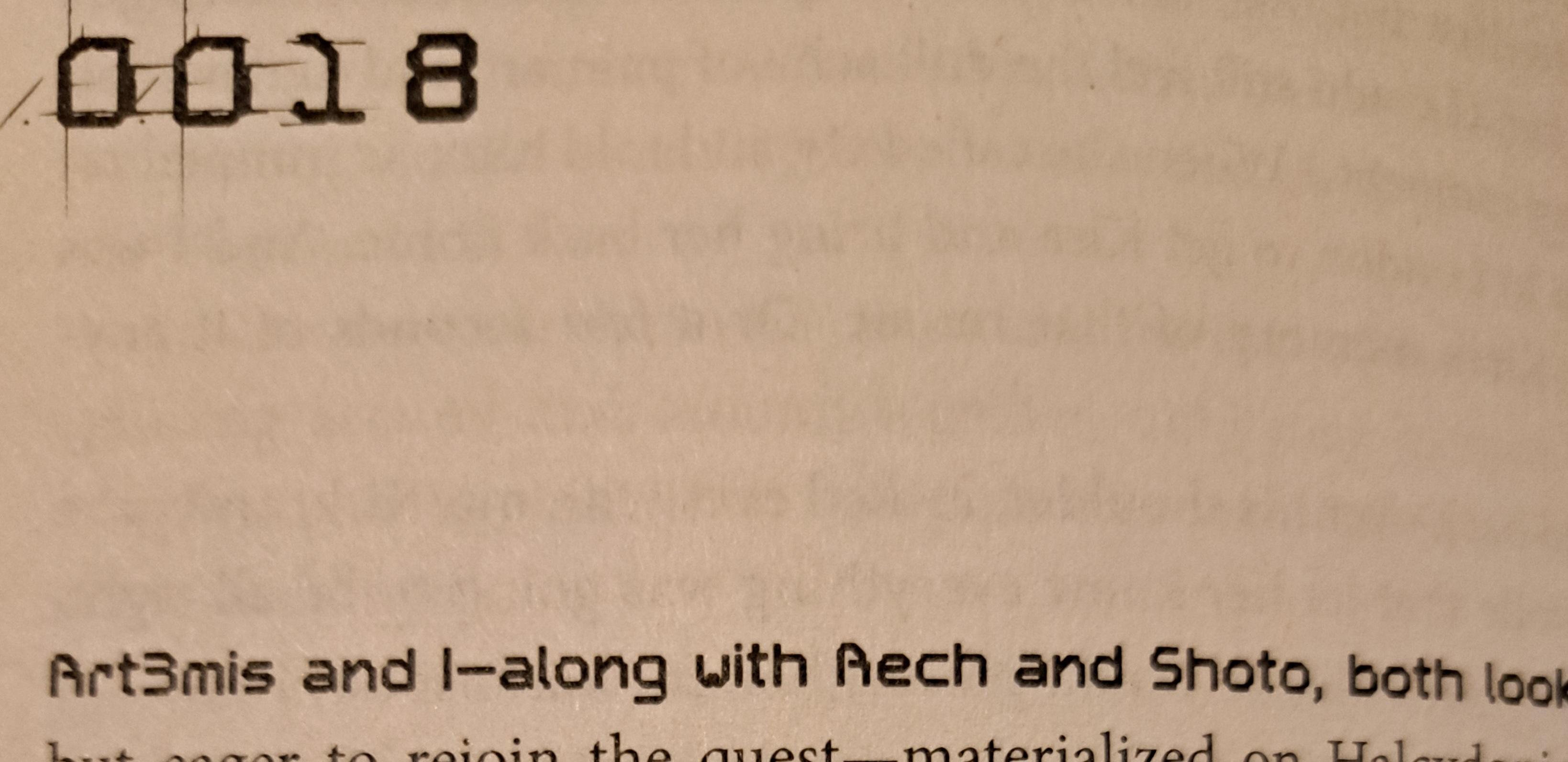 The beginning of chapter 0018, that starts with "Art3mis and I". Art3mis is a character in the book, unrelated to the spaceflight mission currently ongoing (but both named after the same lunar deity).